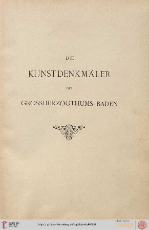 Band 4,4: Die Kunstdenkmäler des Grossherzogthums Baden: Die Kunstdenkmäler der Amtsbezirke Mosbach und Eberbach