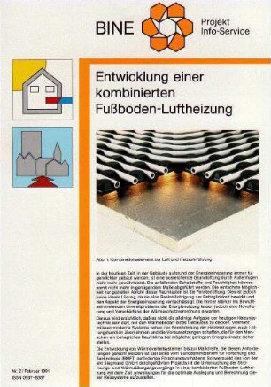 Entwicklung einer kombinierten Fußboden-Luftheizung.
