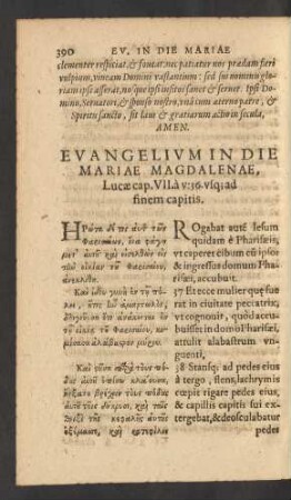 Evangelium In Die Mariae Magdalenae, Lucae cap. VII. a v: 36. usq[ue] ad finem capitis.