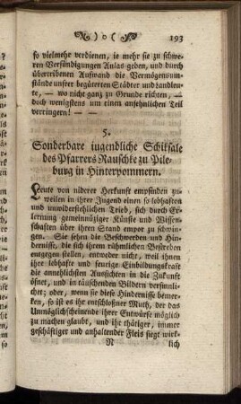 5. Sonderbare iugendliche Schiksale des Pfarrers Rauschke zu Pileburg in Hinterpommern