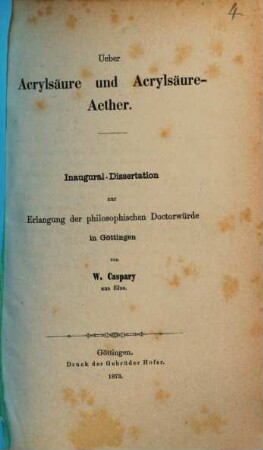 Ueber Acrylsäure und Acrylsäure-Aether : Inaugural-Dissertation