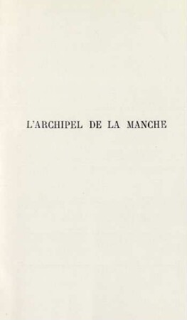 L'archipel de la Manche