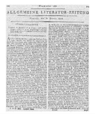 Pallas, P. S.: Bemerkungen auf einer Reise in die südlichen Statthalterschaften des russischen Reichs etc. (Fortsetzung der im vorigen Stück abgebrochenen Recension.)