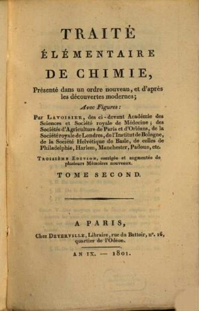 Traité élémentaire de chimie : présenté dans un ordre nouveau, et d'après les découvertes modernes, 2