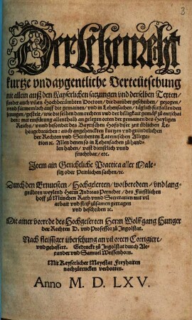 Der Lehenrecht : kurtze vnd aygentliche Verteütschung nit allein ausz den Kayserlichen satzungen ..., sonder auch vilen ... Doctorn, ...