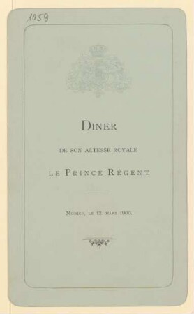 Menükarte : Diner de Son Altesse Royale le Prince Regent