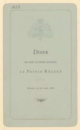 Menükarte : Diner de Son Altesse Royale le Prince Regent