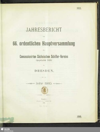 66.1910(1911): Jahresbericht zur ... ordentlichen Hauptversammlung des Concessionirten Sächsischen Schiffer-Vereins zu Dresden