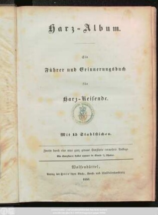 Harz-Album : Ein Führer und Erinnerungsbuch für Harz-Reisende : mit 15 Stahlstichen