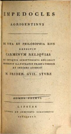 Empedocles Agrigentinus : De vita et philosophia eius