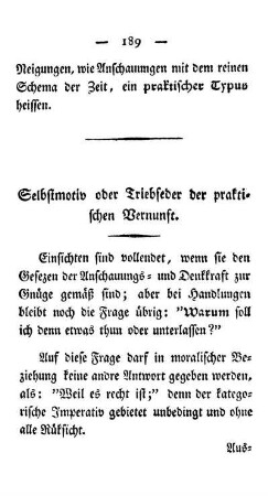 Selbstmotiv oder Triebfeder der praktischen Vernunft.