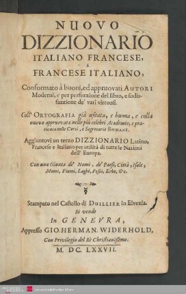 1: Nuovo Dizzionario italiano francese e francese italiano ... : agg. un terzo dizzionario latino, francese et italiano ...