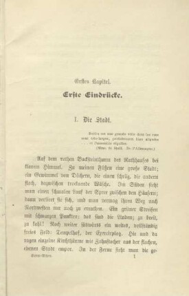 Erstes Kapitel. Erste Eindrücke