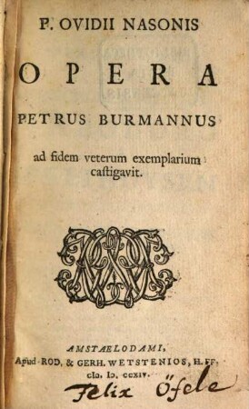 P. Ovidii Nasonis Opera, 1. Scripta Amatoria complexus