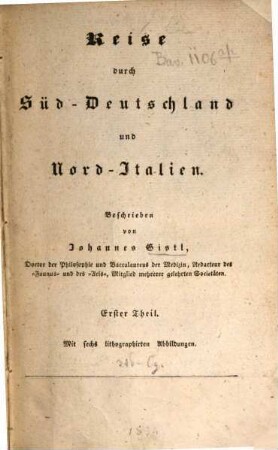 Reise durch Süd-Deutschland und Nord-Italien