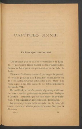 Capítulo XXXIII - Un bien que trae un mal.