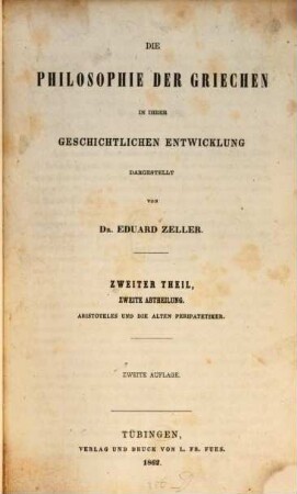 Die Philosophie der Griechen in ihrer geschichtlichen Entwicklung, 2,2. Aristoteles und die alten Peripatetiker