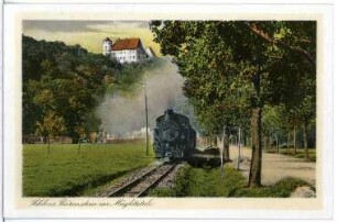 Bärenstein. Schloss - Müglitztal mit Dampfeisenbahn