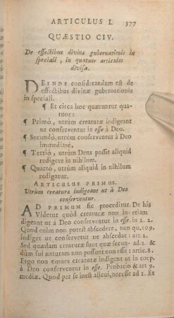 Quaestio CIV. De effectibus divinae gubernationis in speciali, in quatuor articulos divisa.