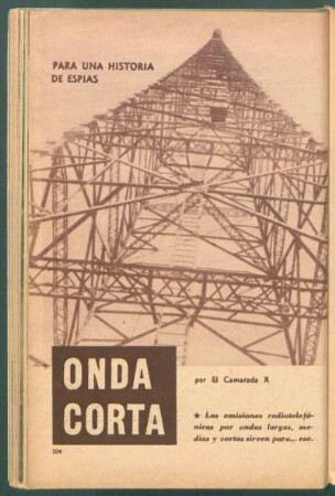 Onda corta : Para una historia de espías
