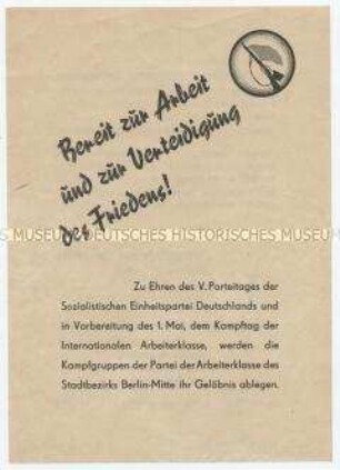 Flugblatt der SED Berlin-Mitte mit Aufruf zur Teilnahme an Kundgebungen zur Ablegung des Gelöbnisses der Kampfgruppen