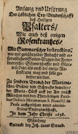Anfang und Ursprung der Ertzbruderschafft des Psalters ...