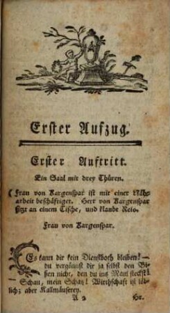 Der Schauspieler : Ein Lustspiel in drey Aufzügen