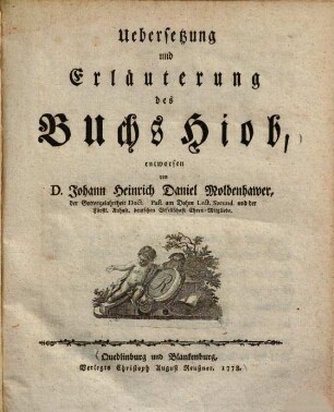 Uebersetzung und Erläuterung des Buchs Hiob