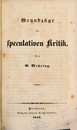 Grundzüge der speculativen Kritik