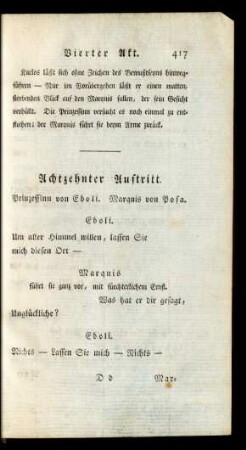 Achtzehnter Auftritt. Prinzessinn von Eboli. Marquis von Posa