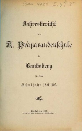 Jahresbericht der Präparandenschule Landsberg a. Lech. 1891/92