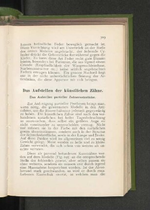 Das Aufstellen der künstlichen Zähnen.