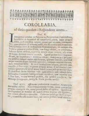 Corollaria, ad theses quasdam à Respondente annexa.
