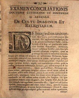Examen conciliationis doctrinae Pontificiae et Lutheranae in articulo de cultu imaginum et reliquiarum : syncretistis praecipue hodiernis oppositum