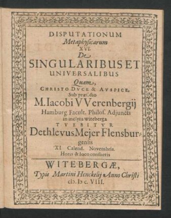 Disputationum Metaphysicarum XVI. De Singularibus Et Universalibus