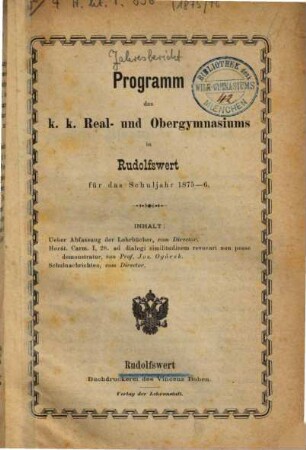 Programm des K.K. Real- und Obergymnasiums in Rudolfswert : für das Schuljahr .... 1875/76