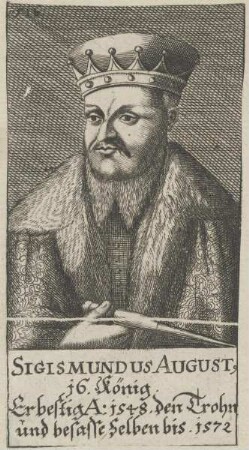 Bildnis von Sigismundus Augustus, König von Polen