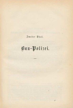 Zweiter Theil. Bau-Polizei