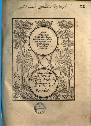Opus insigne beati patris Cyrilli patriarche Alexandrini in eua[n]gelium Ioannis