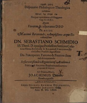 Disp. ... exhibens ... desiderium gentium, de quo vaticinatus est Haggaeus II,6.7