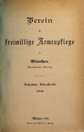 Jahresbericht .... 16. 1884 (1885)