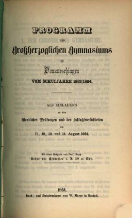 Programm des Großherzoglichen Gymnasiums zu Donaueschingen : vom Schuljahre .., 1863/64