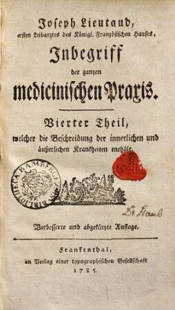 Inbegriff der ganzen medicinischen Praxis, 4