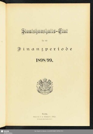 Staatshaushalts-Etat für die Finanzperiode 1898/99