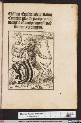Chiliani Equitis Mellerstatini || Comedia gloriose parthenices [et] || martiris Dorothee agoniã pas=||sionem[que] depingens.||