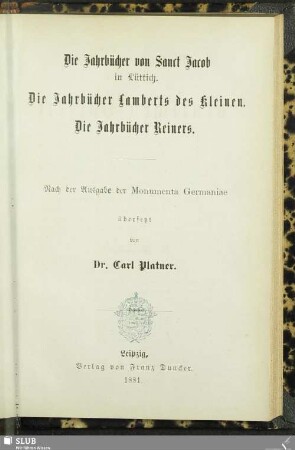 13. Jh., Bd. 2: Die Jahrbücher von Sanct Jacob in Lüttich