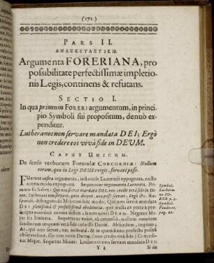 Pars II. Ανασκευαστικη. Argumenta Foreriana, pro possibilitate perfectissimæ impletionis Legis, continens & refutans.