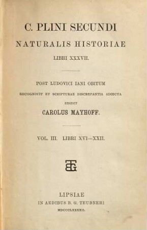 C. Plini Secundi Naturalis historiae libri XXXVII, III