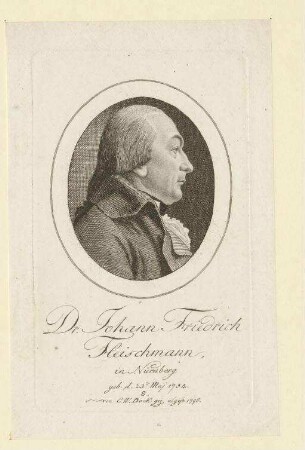 Johann Friedrich Fleischmann in Nürnberg; geb. 23.05.1754