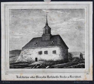 Die Kahlehöhenkirche oder Vierzehn-Nothelfer-Kirche bei Reichstädt (Dippoldiswalde), 1872 abgerissen